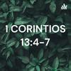 1 CORINTIOS 13:4-7