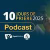10 jour de prière 2025