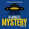 10 Minute Mystery