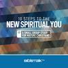 10 Steps to the New Spiritual You — Bible Study with Mike Mazzalongo