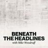 Beneath the Headlines
