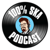 100% Ska Podcast