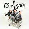 13 Again