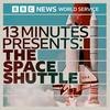 13 Minutes Presents: The Space Shuttle