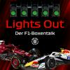 LightsOut – Der F1-Boxentalk