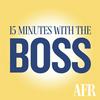15 Minutes with the Boss
