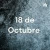 18 de Octubre
