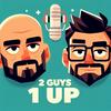 2 Guys 1 Up | Podcast de Videojuegos