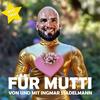Für Mutti