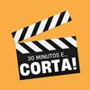 30 Minutos e...Corta
