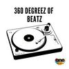 360 Degreez of Beatz