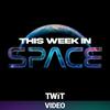 This Week in Space (Video)