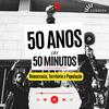 50 anos em 50 minutos: Democracia, Território e População