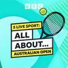 5 Live Sport: All About... Australian Open