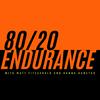 80/20 Endurance