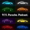 9:11. Porsche. Podcast.