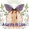 A Garota do Lítio