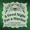 A Good Night For a Murder