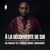 À la découverte de soi - Michel Ambouroue