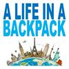 A Life In A Backpack: Work Online, Travel The World, Become a Minimalist