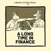 A Long Time In Finance
