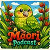 A Maori Podcast