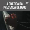 A Prática da Presença de Deus