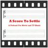 A Score To Settle
