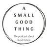 A Small, Good Thing
