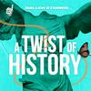 A Twist of History