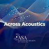 Across Acoustics