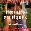 Adam et Eve -  Histoire érotique