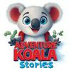 Adventure Koala - Short Animal Stories for Kids! - Children’s Stories for Sleep