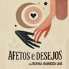 Afetos e Desejos