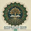 The Affirmation Vault - Love &amp; Light Collectively
