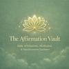 The Affirmation Vault - Love &amp; Light Collectively