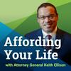 Affording Your Life with Attorney General Keith Ellison