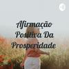 Afirmação Positiva Da Prosperidade