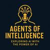 Agents of Intelligence