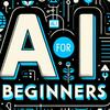 AI for Beginners (200 episodes)