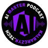 AI Master Podcast