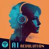 AI Revolution Podcast | Chat-GPT, Midjourney, OpenAI