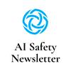AI Safety Newsletter