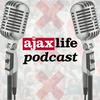 Ajax Life Podcast