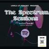 The Spectrum Sessions Show
