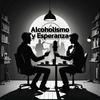 Alcoholismo y Esperanza