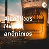 Alcoólicos Não anônimos