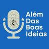 Além das boas ideias