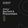 All About GovTech and Public Procurement