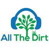 All The Dirt  Gardening, Sustainability and Food